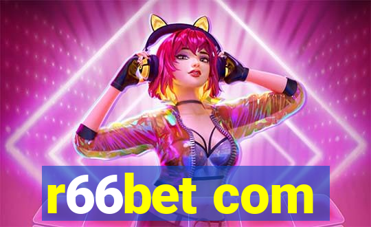 r66bet com